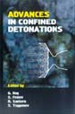 ADVANCES IN CONFINED DETONATIONS