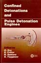 CONFINED DETONATIONS AND PULSE DETONATION ENGINES