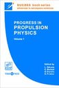 Progress in Propulsion physics. Vol. 1