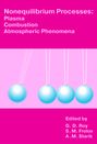 NONEQUILIBRIUM PROCESSES: PLASMA, COMBUSTION, AND ATMOSPHERIC PHENOMENA 