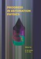 S. M. Frolov, D. Roy «Progress in Detonation Physics»