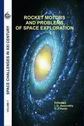 ROCKET MOTORS AND PROBLEMS OF SPACE EXPLORATION